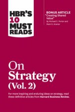 HBRs 10 Must Reads On Strategy Vol 2