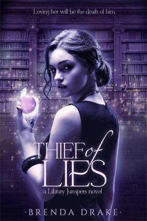 Thief Of Lies by Brenda Drake