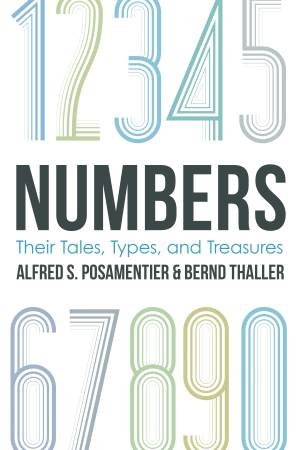 Numbers by ALFRED S. POSAMENTIER