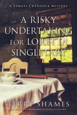 A Risky Undertaking For Loretta Singletary