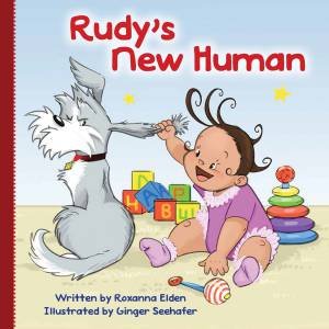 Rudy's New Human by Roxanna Elden