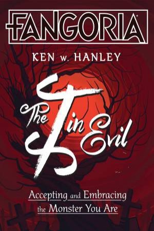 The I in Evil by Ken W. Hanley