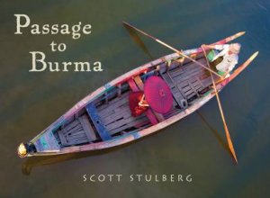 Passage to Burma- 2nd ed. by Various