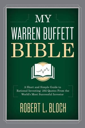 My Warren Buffett Bible by Various