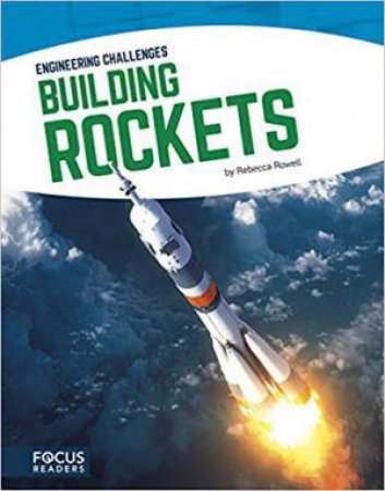 Building Rockets by REBECCA ROWELL