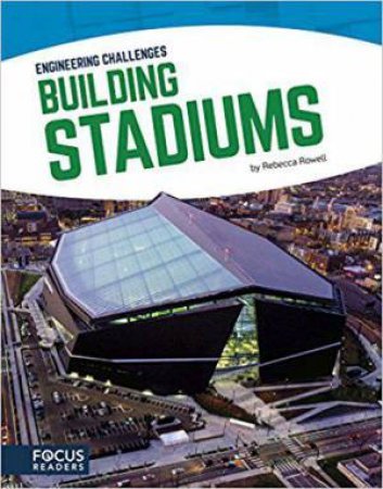 Building Stadiums by REBECCA ROWELL