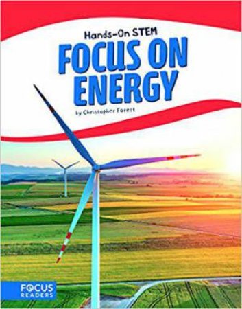 Focus on Energy by CHRISTOPHER FOREST