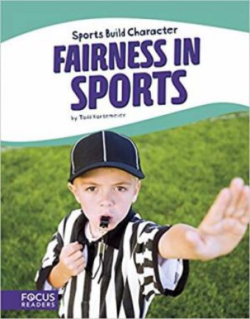 Sports: Fairness In Sports by Todd Kortemeier