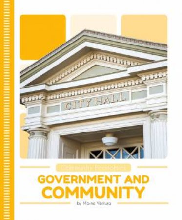 Community Economics: Government And Community by Marne Ventura