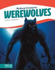 Mythical Creatures Werewolves