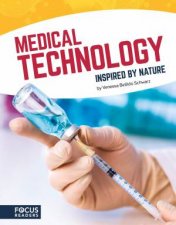 Technology Medical Technology Inspired By Nature