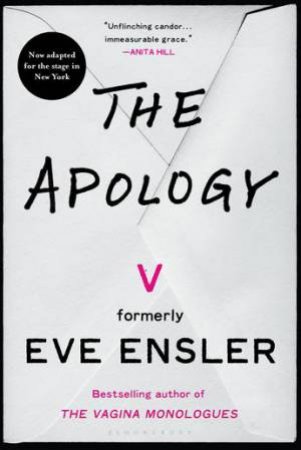 The Apology by V (Formerly Eve Ensler)