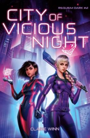 City of Vicious Night by CLAIRE WINN