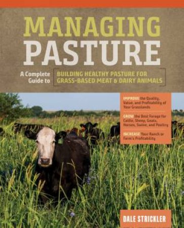 Managing Pasture by Dale Strickler