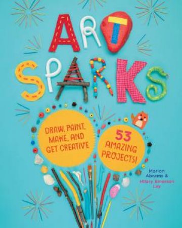 Art Sparks by Marion Abrams