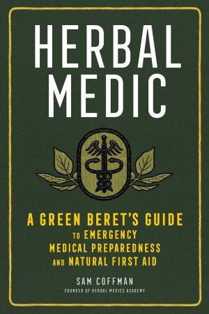 Herbal Medic by Sam Coffman