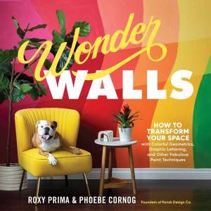 Wonder Walls by Roxy Prima