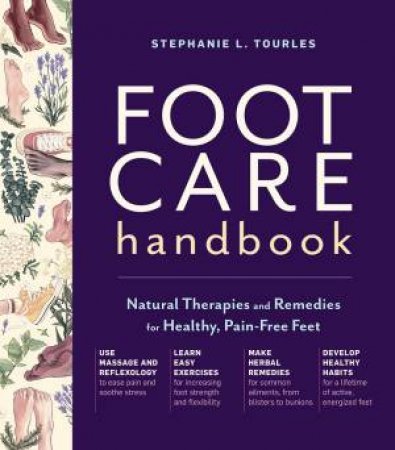 Foot Care Handbook by Stephanie L Tourles