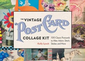 The Vintage Postcard Collage Kit by Kelly Lynch