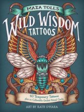 Maia Tolls Wild Wisdom Tattoos