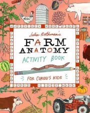 Julia Rothmans Farm Anatomy Activity Book