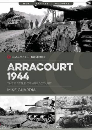 Arracourt 1944 by Mike Guardia