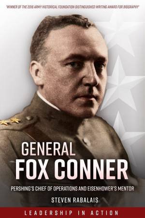 General Fox Conner by Steven Rabalais