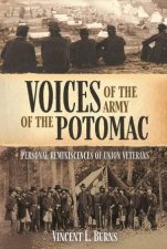 Voices Of The Army Of The Potomac