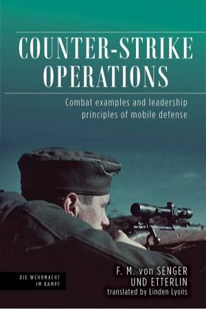 Counter-Strike Operations by F. M. Von Senger Und Etterlin