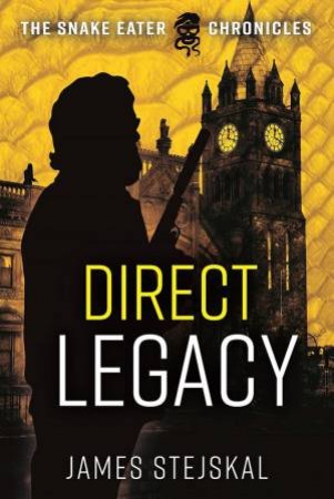 Direct Legacy by James Stejskal