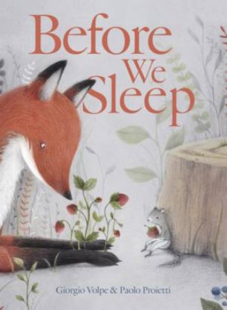 Before We Sleep by Giorgio Volpe & Paolo Proietti & Angus Yuen-Killick