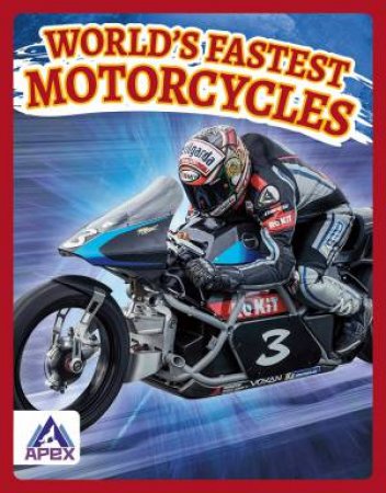 World's Fastest Motorcycles by Hubert Walker