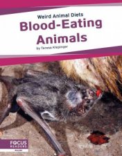 Weird Animal Diets BloodEating Animals