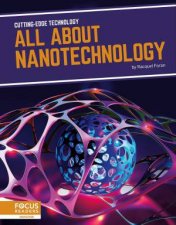 CuttingEdge Technology All About Nanotechnology