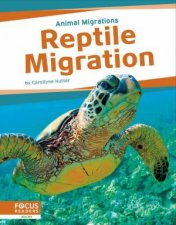 Animal Migrations Reptile Migration