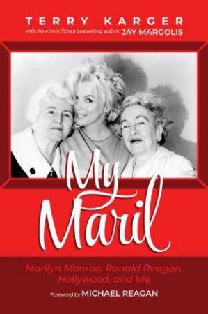 My Maril by Terry Karger & Jay Margolis & Michael Reagan