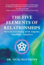 The Five Elements Of Relationships