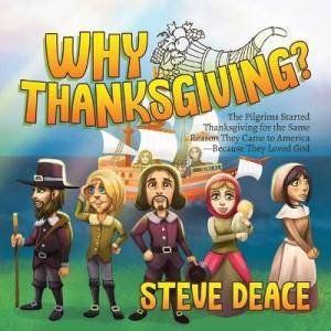 Why Thanksgiving? by Steve Deace