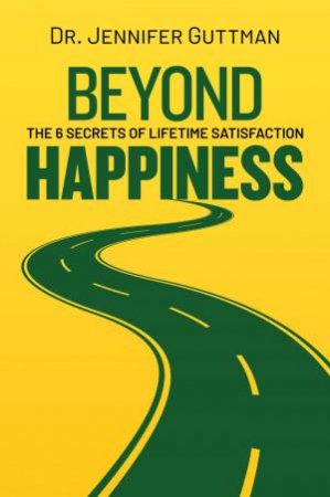 Beyond Happiness by Jennifer Guttman