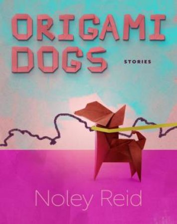 Origami Dogs by Noley Reid