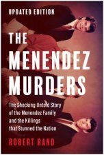 The Menendez Murders Updated Edition