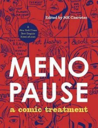 Menopause by MK Czerwiec