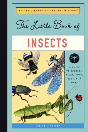 The Little Book Of Insects by Forrest Everett