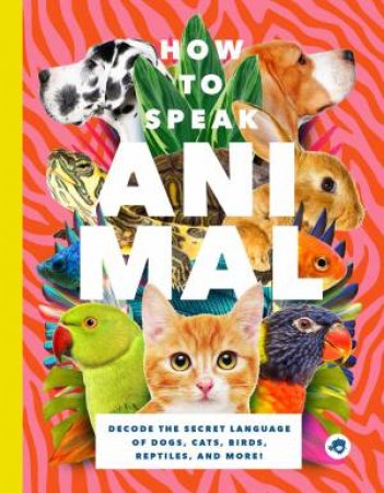 How To Speak Animal by Various