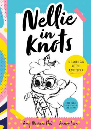 Nelly In Knots by Amy Neeren