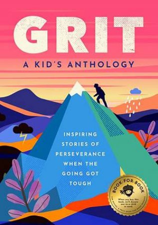 Grit: A Kid's Anthology by Sarah Abramson