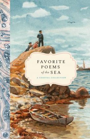 Favorite Poems Of The Sea by Various