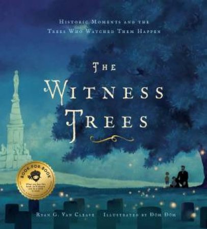 The Witness Trees by Ryan G Van Cleave & Ð?m Ð?m