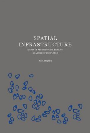 Spatial Infrastructure by Jose Araguez