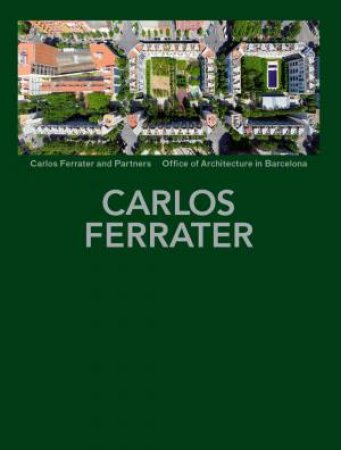 Carlos Ferrater by Carlos Ferrater & Nuria Ayala